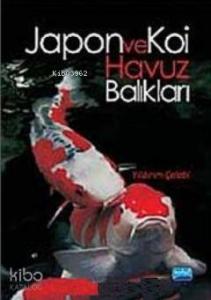 Japon ve Koi Havuz Balıkları