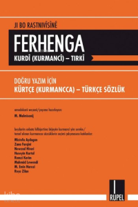 Ji Bo Rastnivîsînê Ferhanga Kurdî (Kurmancî)-Tirkî