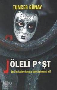 Jöleli P*şt; Beni Bu Hallere Koyan O Lanet Telekinezi Mi?