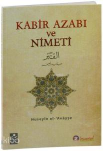 Kabir Azabı ve Nimeti