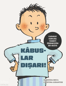 Kâbuslar Dışarı!