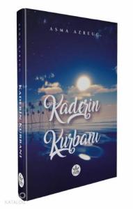 Kaderin Kurbanı
