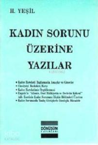 Kadın Sorunu Üzerine Yazılar