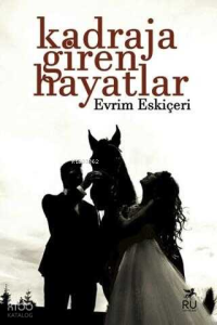 Kadraja Giren Hayatlar