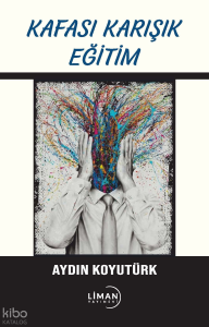 Kafası Karışık Eğitim