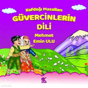 Kafdağı Masalları - Güvercinlerin Dili