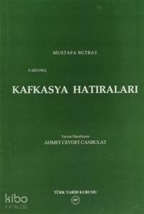 Kafkasya Hatıraları