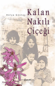 Kalan Nakılı Çiçeği