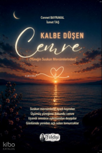 Kalbe Düşen Cemre
