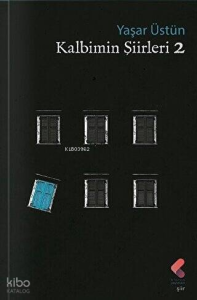 Kalbimin Şiirleri 2