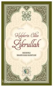 Kalplerin Cilası Zikrullah