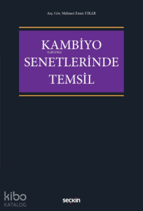 Kambiyo Senetlerinde Temsil