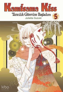 Kamisama Kiss Cilt 5;Tanrılık Görevine Başladım