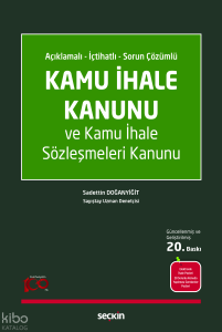 Kamu İhale Kanunu ve Kamu İhale Sözleşmeleri Kanunu