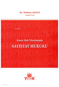 Kamu Mali Yönetiminde Sayıştay Hukuk