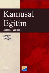 Kamusal Eğitim; Eleştirel Yazılar