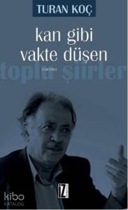 Kan Gibi Vakte Düşen