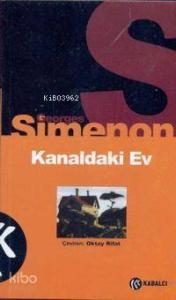 Kanaldaki Ev 