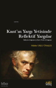Kant’ın Yargı Yetisinde Reflektif Yargılar