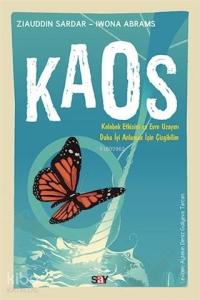 Kaos: Çizgi Bilim; Kelebek Etkisini ve Evre Uzayını Daha İyi Anlamak İçin Çizgibilim