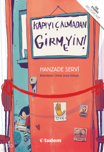 Kapıyı Çalmadan Girmeyin!