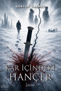 Kar İçindeki Hançer