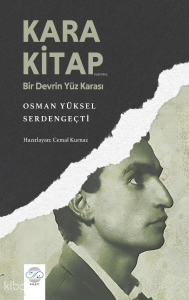 Kara Kitap - Bir Devrin Yüzkarası