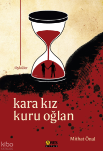 Kara Kız Kuru Oğlan