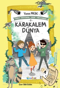 Karakalem Dünya; Sihirli Bastonun Tuhaf Maceraları 5