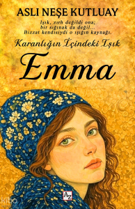 Karanlığın İçindeki Işık - Emma