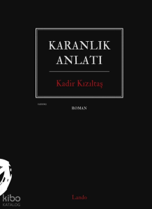Karanlık Anlatı