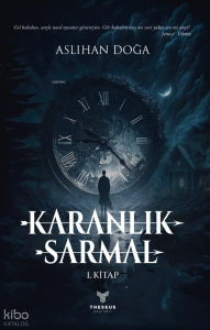Karanlık Sarmal;Gel Bakalım, Ateşle Nasıl Oynanır Göstereyim. Gör Bakalım Ateş Mi Sen Mi Yakar Sen Mi Ateşi? Şems-i Tebrisi
