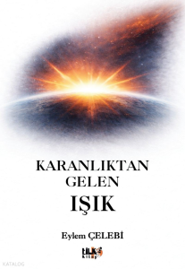 Karanlıktan Gelen Işık