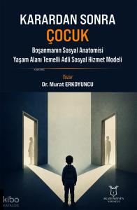 Karardan Sonra Çocuk
