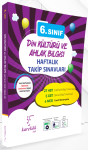 Karekök Yayınları 6. Sınıf Din Kültürü Ve Ahlak Bilgisi Haftalık Takip Sınavları