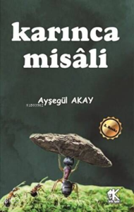 Karınca Misali