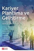Kariyer Planlama ve Geliştirme