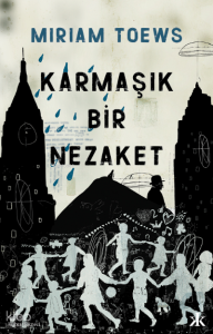 Karmaşık Bir Nezaket