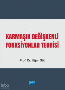 Karmaşık Değişkenli Fonksiyonlar Teorisi