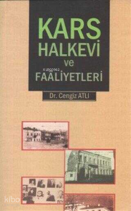 Kars Halkevi ve Faaliyetleri