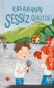 Kasabanın Sessiz Gürültüsü