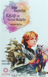 Kaşağı ve Seçme Hikayeler