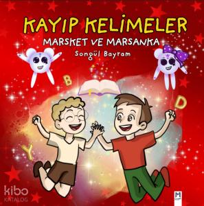 Kayıp Kelimeler Marsket ve Marsanka