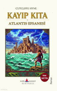 Kayıp Kıta Atlantis Efsanesi