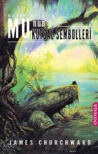 Kayıp Kıta Mu'nun Kutsal Sembolleri