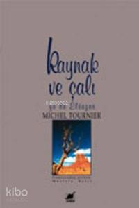 Kaynak ve Çalı Yada Eleazar