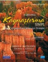 Kaynaştırma Sınıfı; Etkili Farklılaştırılmış Öğretim İçin Stratejiler