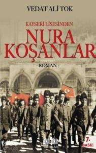 Kayseri Lisesinden Nura Koşanlar