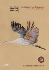 Kaz Dağları'ndan Toroslar'a: Tahtacı Türkmen Alevileri