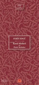 Kaza Sözleri ve Öteki Metinler